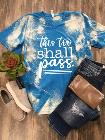 This Too Shall Pass -Distressed